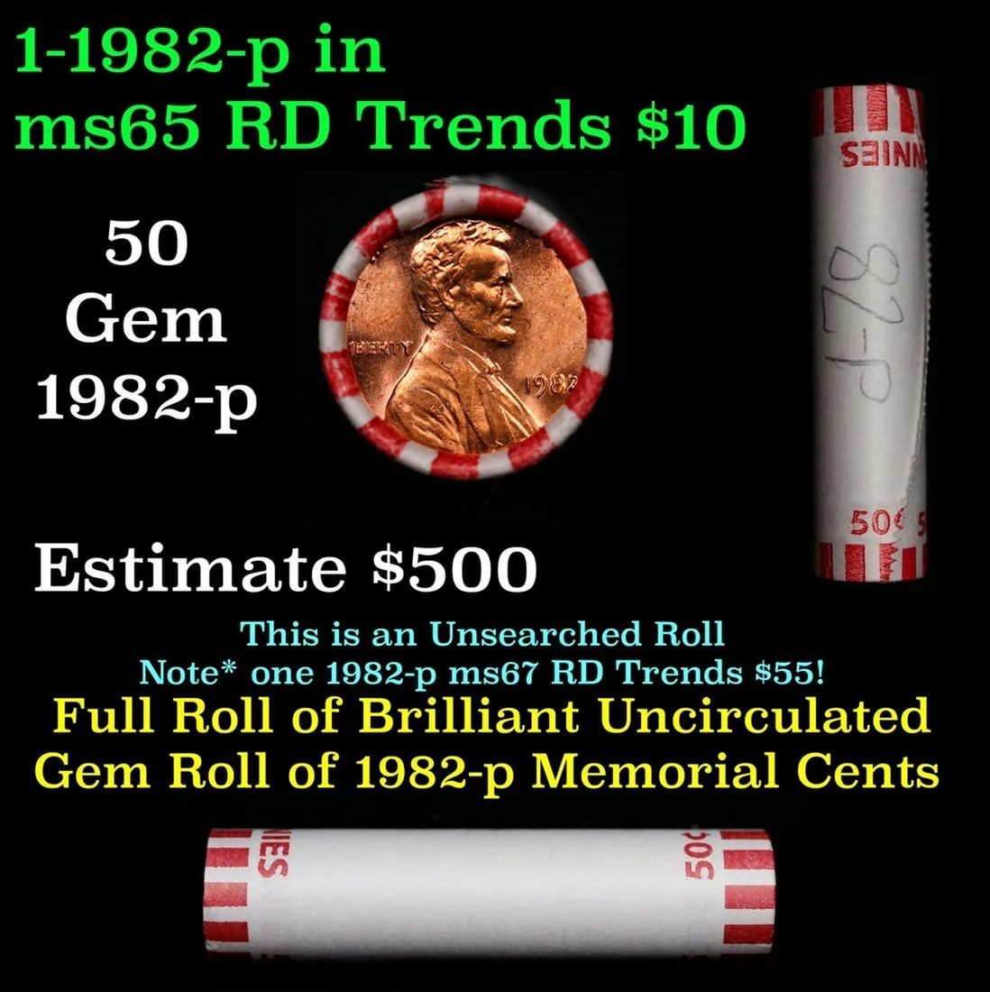 Shotgun Lincoln 1c roll, 1982-p 50 pcs Steel Strong Wrapper.: Shotgun Lincoln 1c roll, 1982-p 50 pcs Steel Strong Wrapper.. A terrific Shotgun roll of Lincoln cents. Most if not all coin should be cherry red.