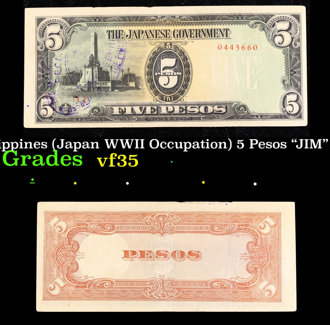 1943 Philippines (Japan WWII Occupation) 5 Pesos "JIM" Note P# 110 Grades vf++ (1 of 3)