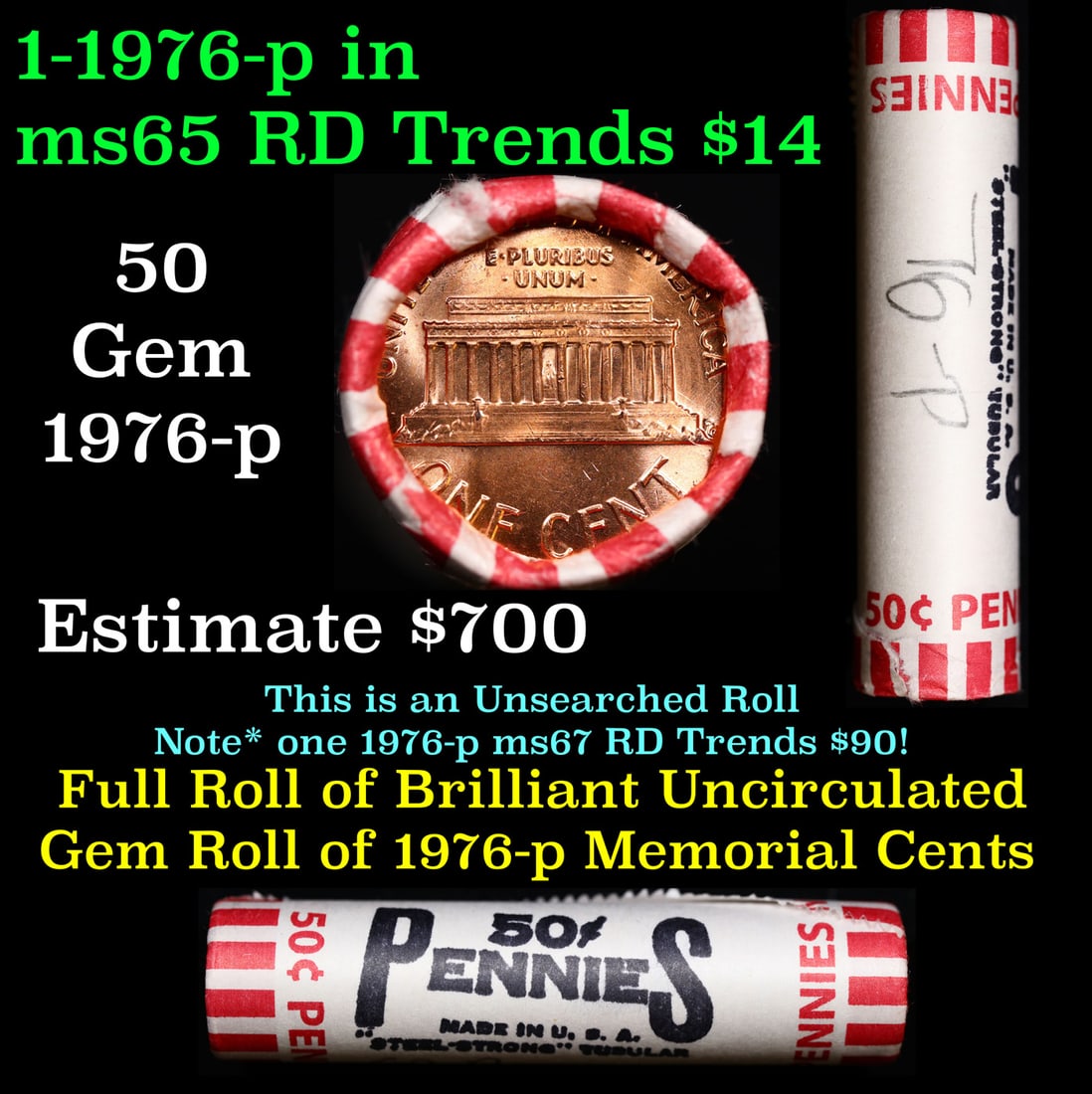 Shotgun Lincoln 1c roll, 1976-p 50 pcs Steel Strong Wrapper.: Shotgun Lincoln 1c roll, 1976-p 50 pcs Steel Strong Wrapper.. A terrific Shotgun roll of Lincoln cents. Most if not all coin should be cherry red.