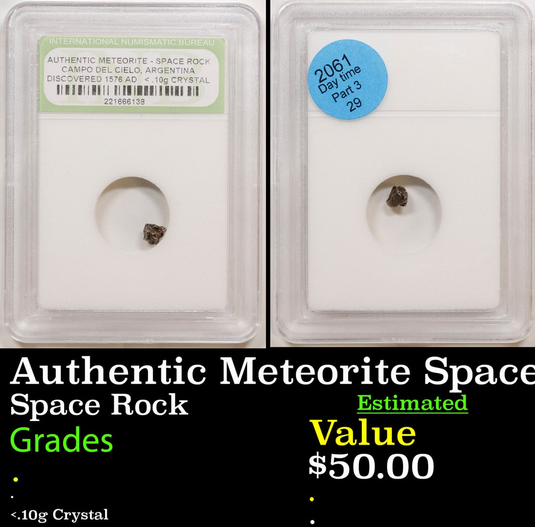 Authentic Meteorite Space Rock Campo Del Cielo Argentina, Discovered 1576 AD Graded By INB (1 of 3)