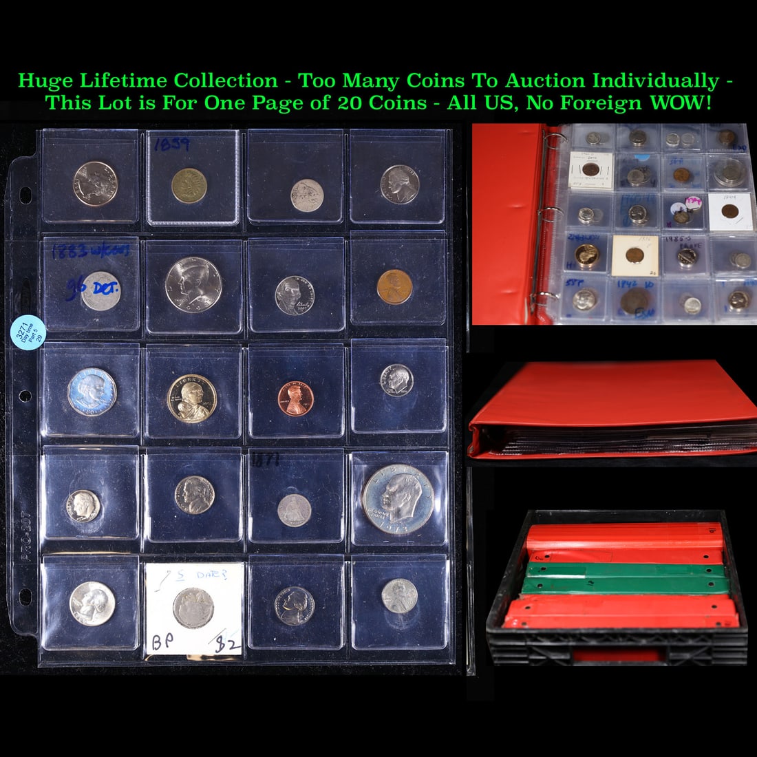 Huge Liifetime Collection - Too Many Coins To Auction Individually - This Lot is For One Page of 20: Huge Liifetime Collection - Too Many Coins To Auction Individually - This Lot is For One Page of 20 Coins - All US, No Foreign WOW!. We have received a huge collection of over 10 thousand US coins in 
