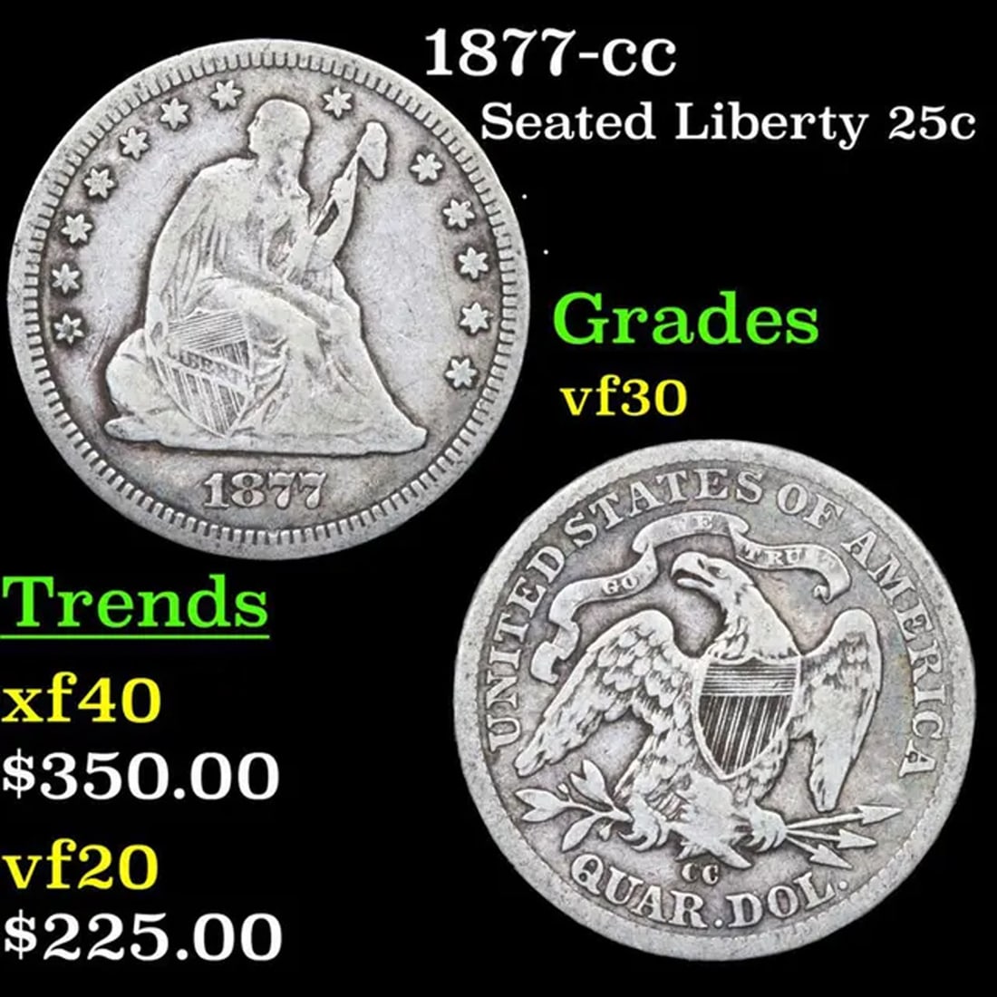 1877-cc Seated Liberty Quarter 25c Grades vf++ (1 of 3)