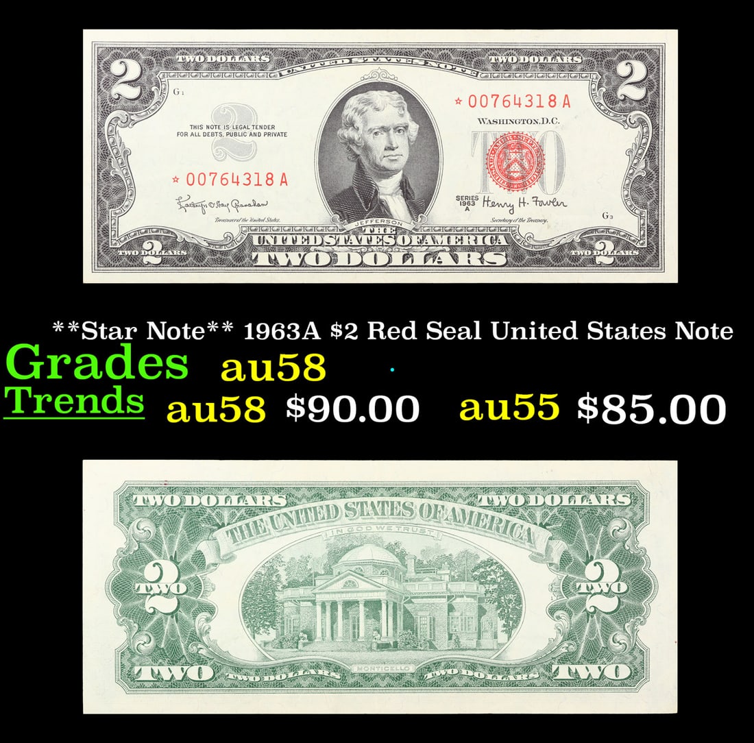 **Star Note** 1963A $2 Red Seal United States Note Grades Choice AU/BU Slider (1 of 3)