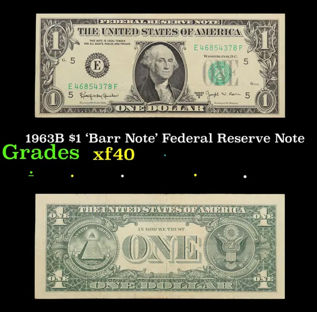 1963B $1 'Barr Note' Federal Reserve Note Grades Choice AU (1 of 3)