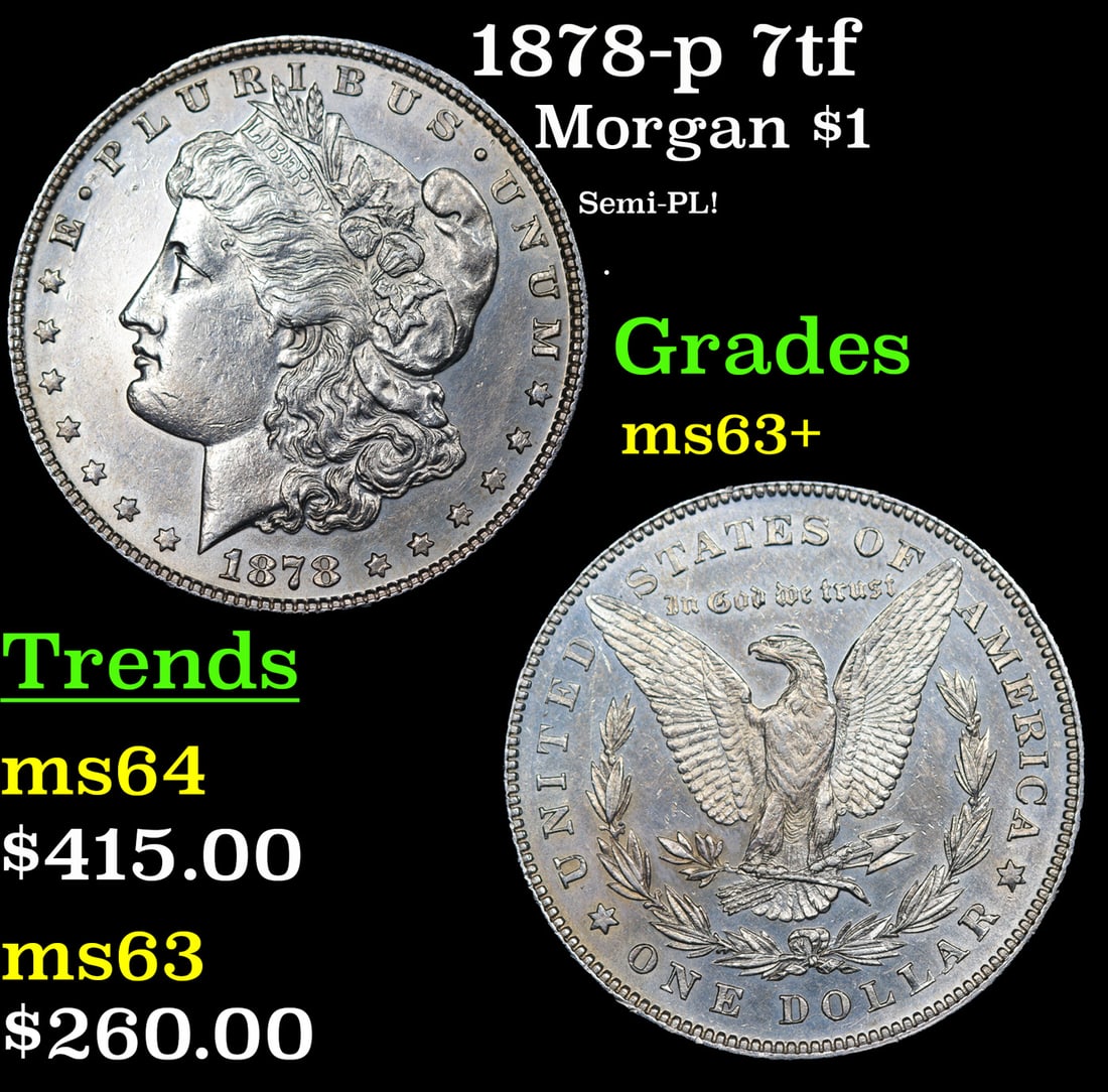 1878-p 7tf Morgan Dollar $1 Grades Select+ Unc (1 of 3)