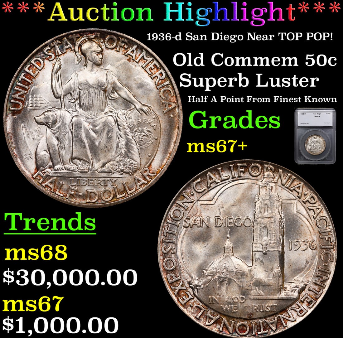 ***Auction Highlight*** 1936-d San Diego Old Commem Half Dollar Near TOP POP! 50c Graded ms67+ BY (1 of 5)
