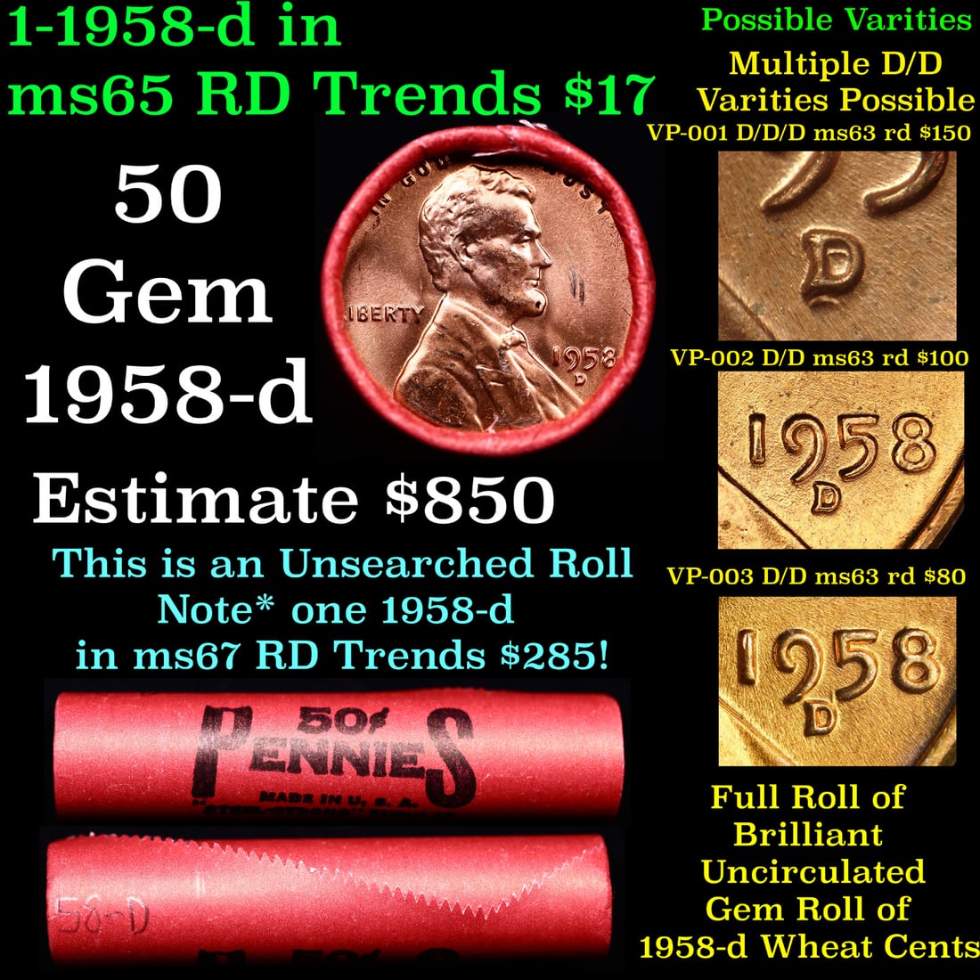 BU Shotgun Lincoln 1c roll, 1958-d 50 pcs Steel-Strong Wrapper 50c: BU Shotgun Lincoln 1c roll, 1958-d 50 pcs Steel-Strong Wrapper 50c. A terrific Shotgun roll of Lincoln cents in a steel strong wrapper. Most if not all coins should be cherry red.