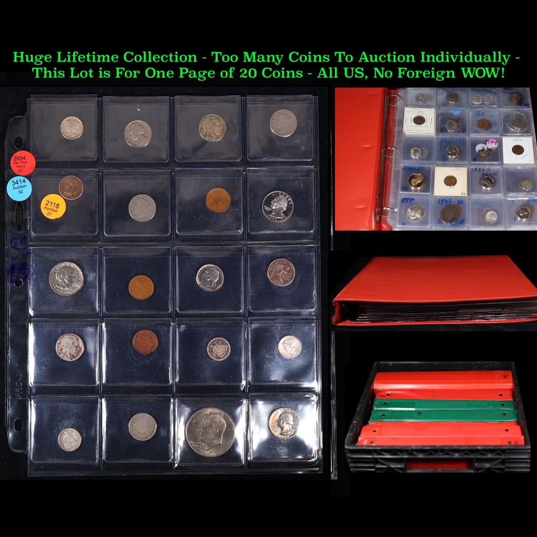 Huge Liifetime Collection - Too Many Coins To Auction Individually - This Lot is For One Page of 20: Huge Liifetime Collection - Too Many Coins To Auction Individually - This Lot is For One Page of 20 Coins - All US, No Foreign WOW!. We have received a huge collection of over 10 thousand US coins in 