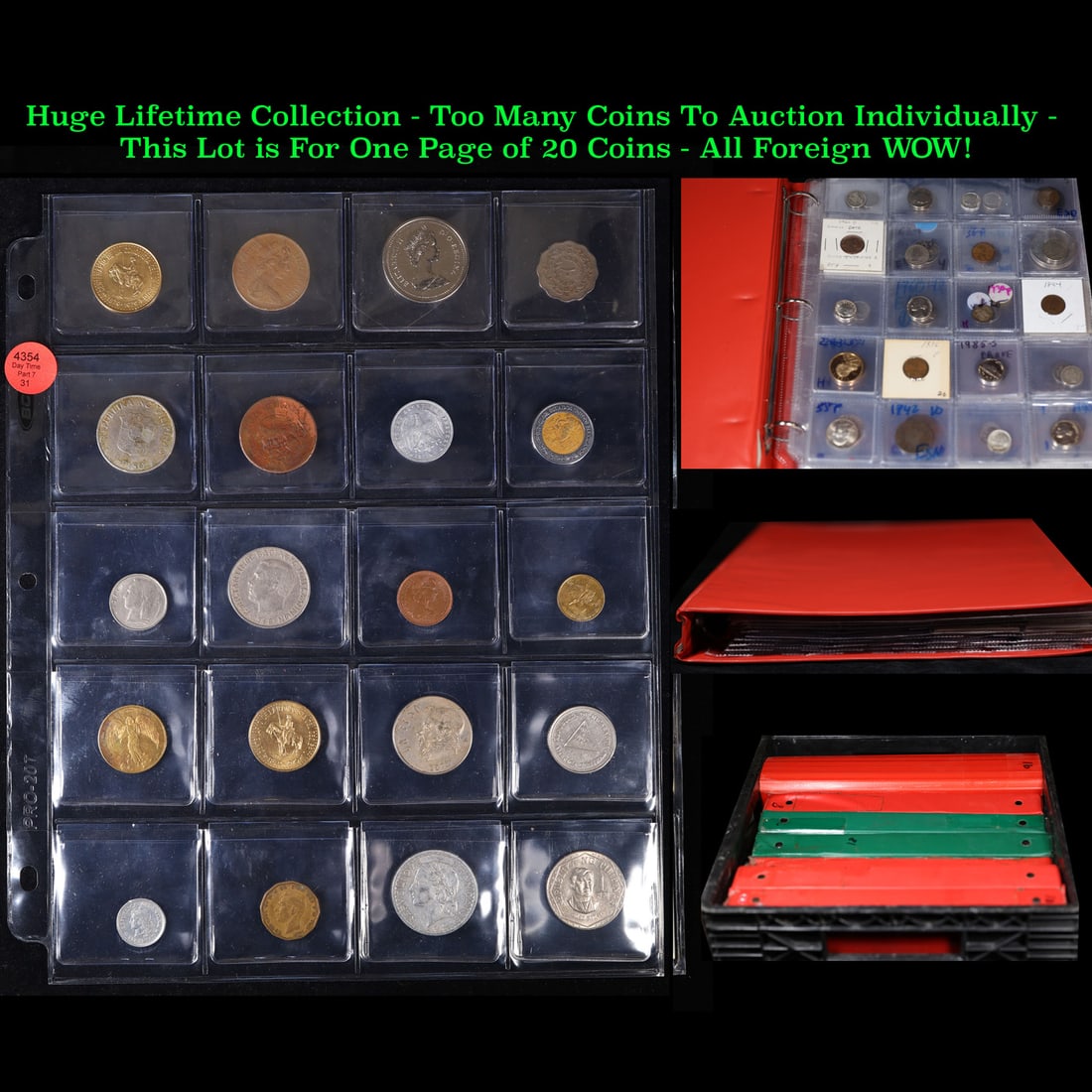 Huge Liifetime Collection - Too Many Coins To Auction Individually - This Lot is For One Page of 20: Huge Liifetime Collection - Too Many Coins To Auction Individually - This Lot is For One Page of 20 Foreign Coins. We have received a huge collection of over 10 thousand US coins in flips, 2x2 holders