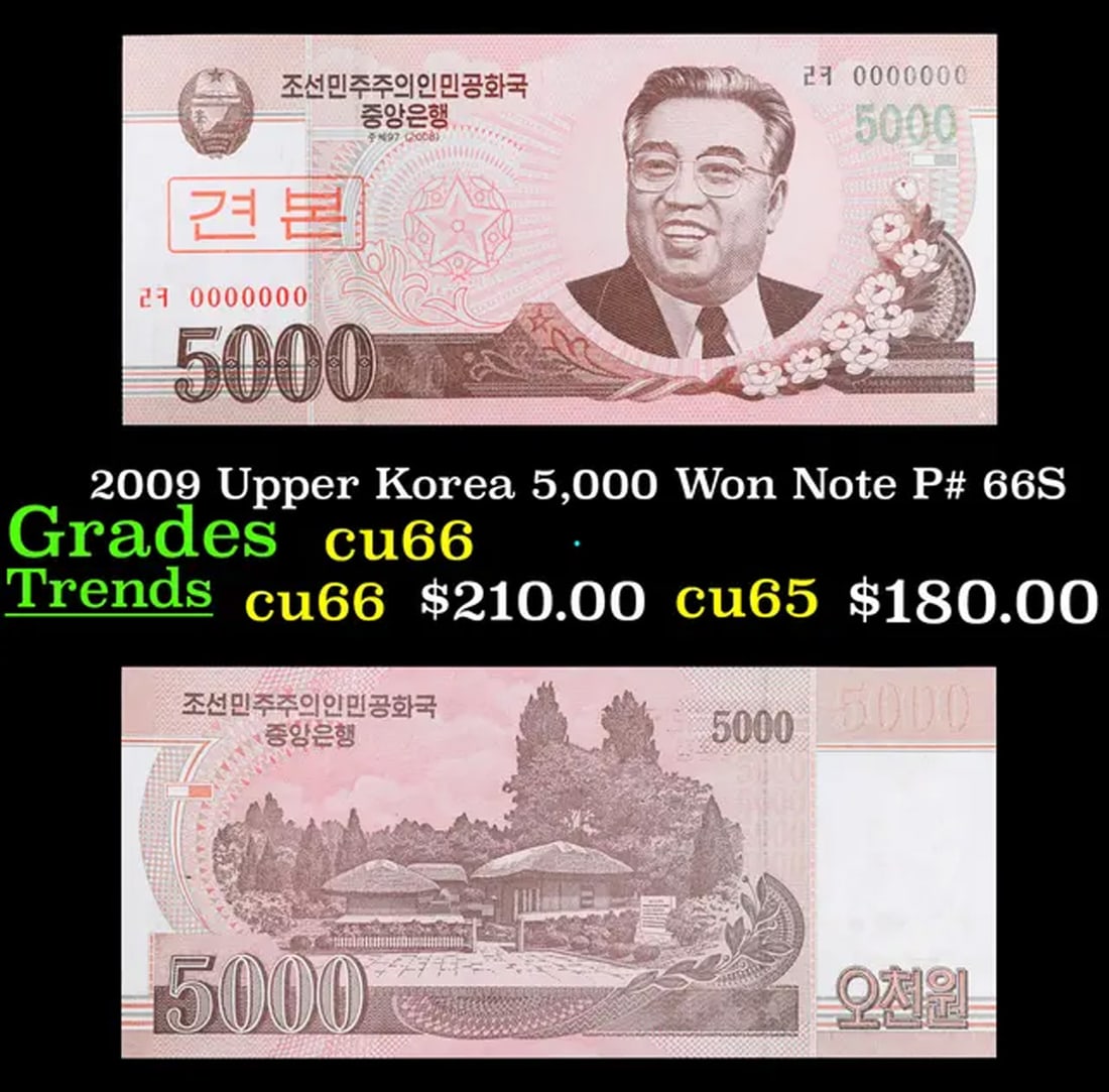 2009 Upper Korea 5,000 Won Note P# 66S Grades Gem+ CU: 2009 Upper Korea 5,000 Won Note P# 66S Grades Gem+ CU.