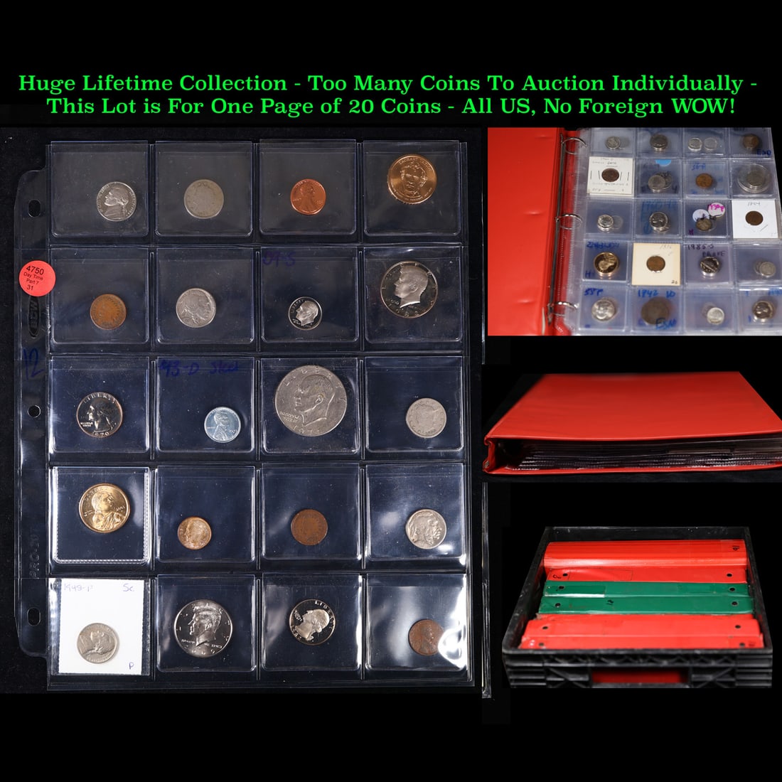 Huge Liifetime Collection - Too Many Coins To Auction Individually - This Lot is For One Page of 20: Huge Liifetime Collection - Too Many Coins To Auction Individually - This Lot is For One Page of 20 Coins - All US, No Foreign WOW!. We have received a huge collection of over 10 thousand US coins in 