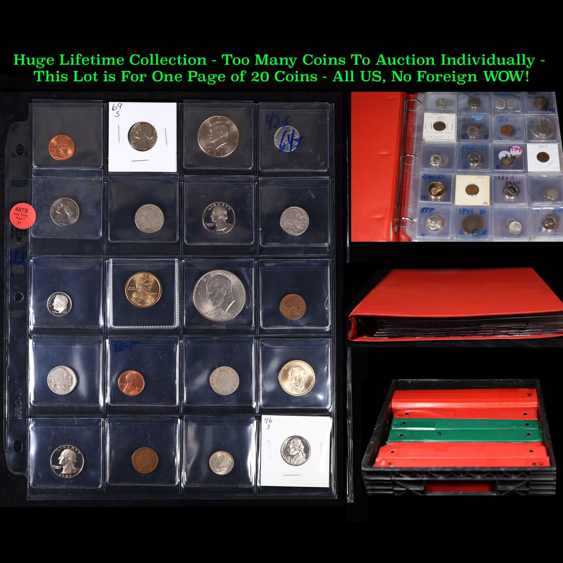 Huge Liifetime Collection - Too Many Coins To Auction Individually - This Lot is For One Page of 20: Huge Liifetime Collection - Too Many Coins To Auction Individually - This Lot is For One Page of 20 Coins - All US, No Foreign WOW!. We have received a huge collection of over 10 thousand US coins in 