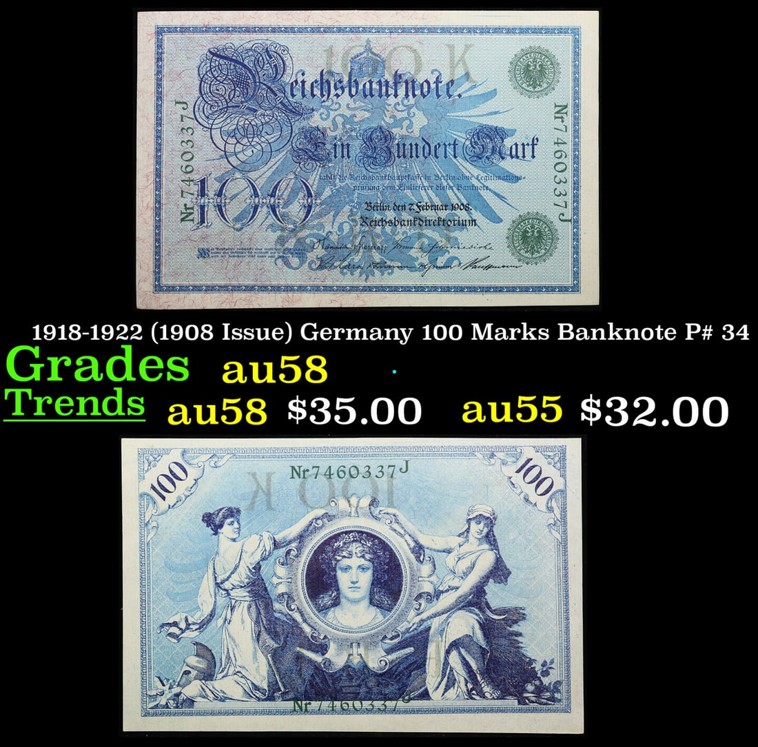 1918-1922 (1908 Issue) Germany 100 Marks Banknote P# 34 Grades Choice AU/BU Slider (1 of 3)