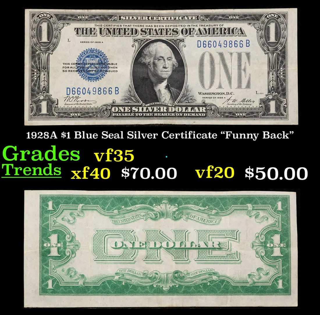 1928A $1 Blue Seal Silver Certificate "Funny Back" Grades vf++ (1 of 3)