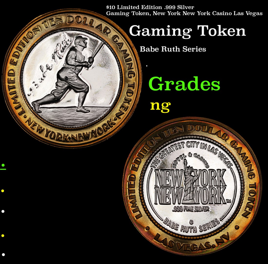 $10 Limited Edition .999 Silver Gaming Token, New York New York Casino Las Vegas Grades: $10 Limited Edition .999 Silver Gaming Token, New York New York Casino Las Vegas Grades.