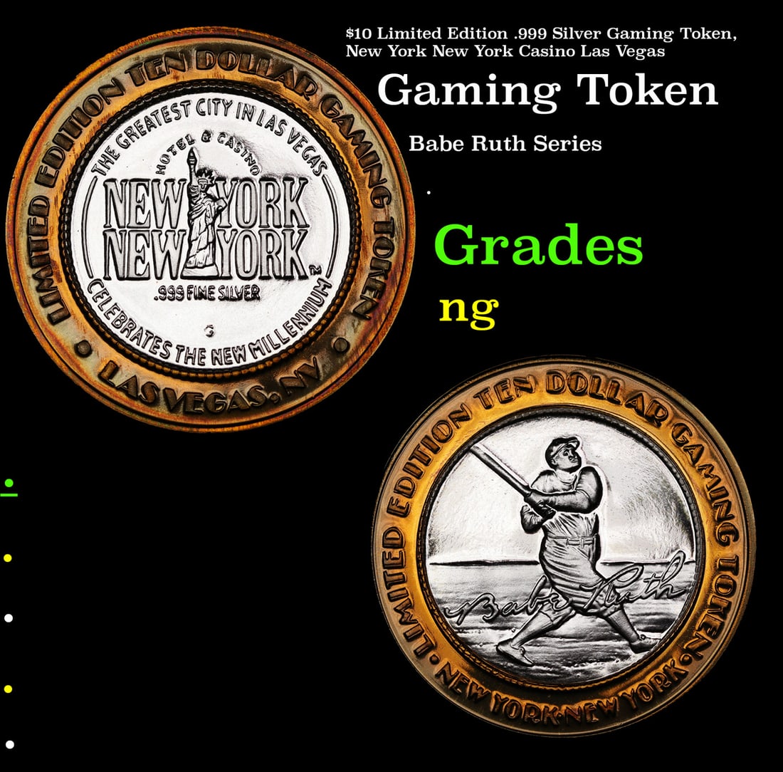 $10 Limited Edition .999 Silver Gaming Token, New York New York Casino Las Vegas Grades: $10 Limited Edition .999 Silver Gaming Token, New York New York Casino Las Vegas Grades.