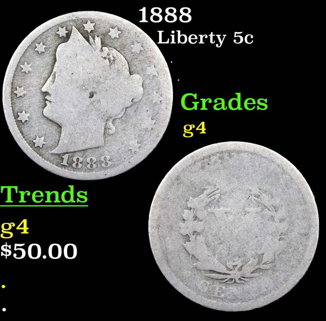 1888 Liberty Nickel 5c Grades g, good (1 of 3)