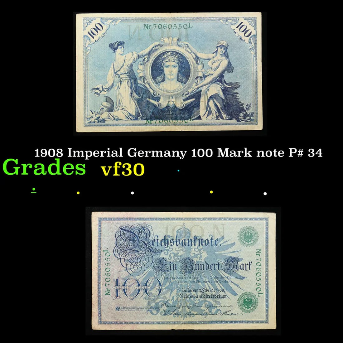 1908 Imperial Germany 100 Mark note P# 34 Grades vf++ (1 of 3)
