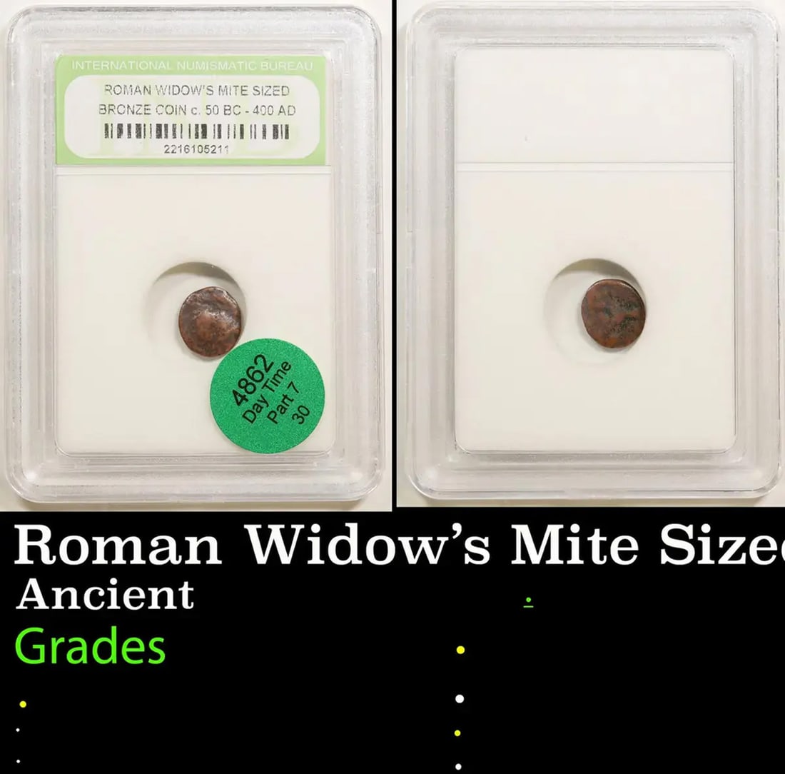 Roman Widow's Mite Sized Bronze Coin c. 50 BC-400 AD Graded BY INB: Roman Widow's Mite Sized Bronze Coin c. 50 BC-400 AD Graded BY INB.