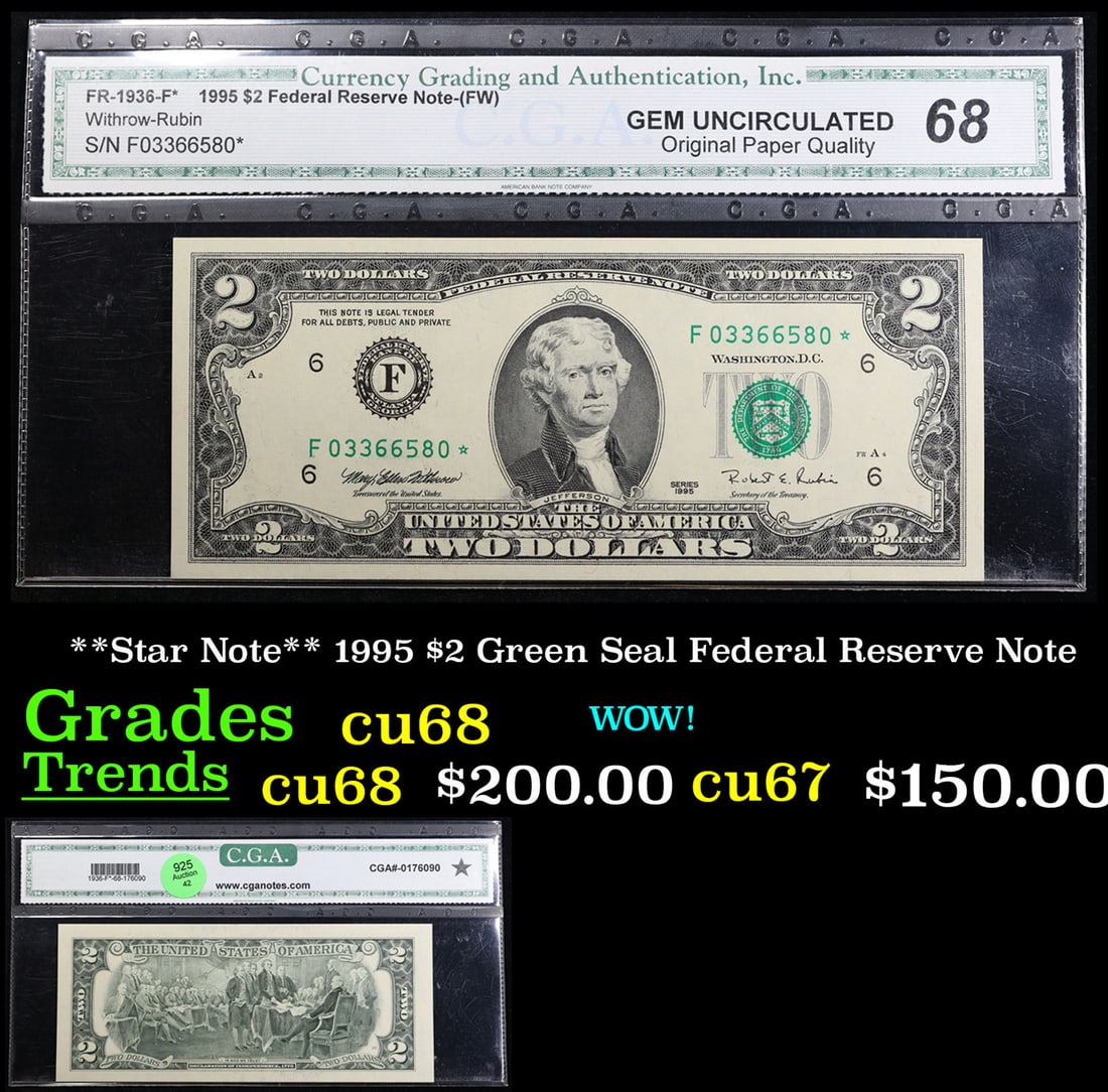 **Star Note** 1995 $2 Green Seal Federal Reserve Note Graded cu68 By CGA (1 of 3)