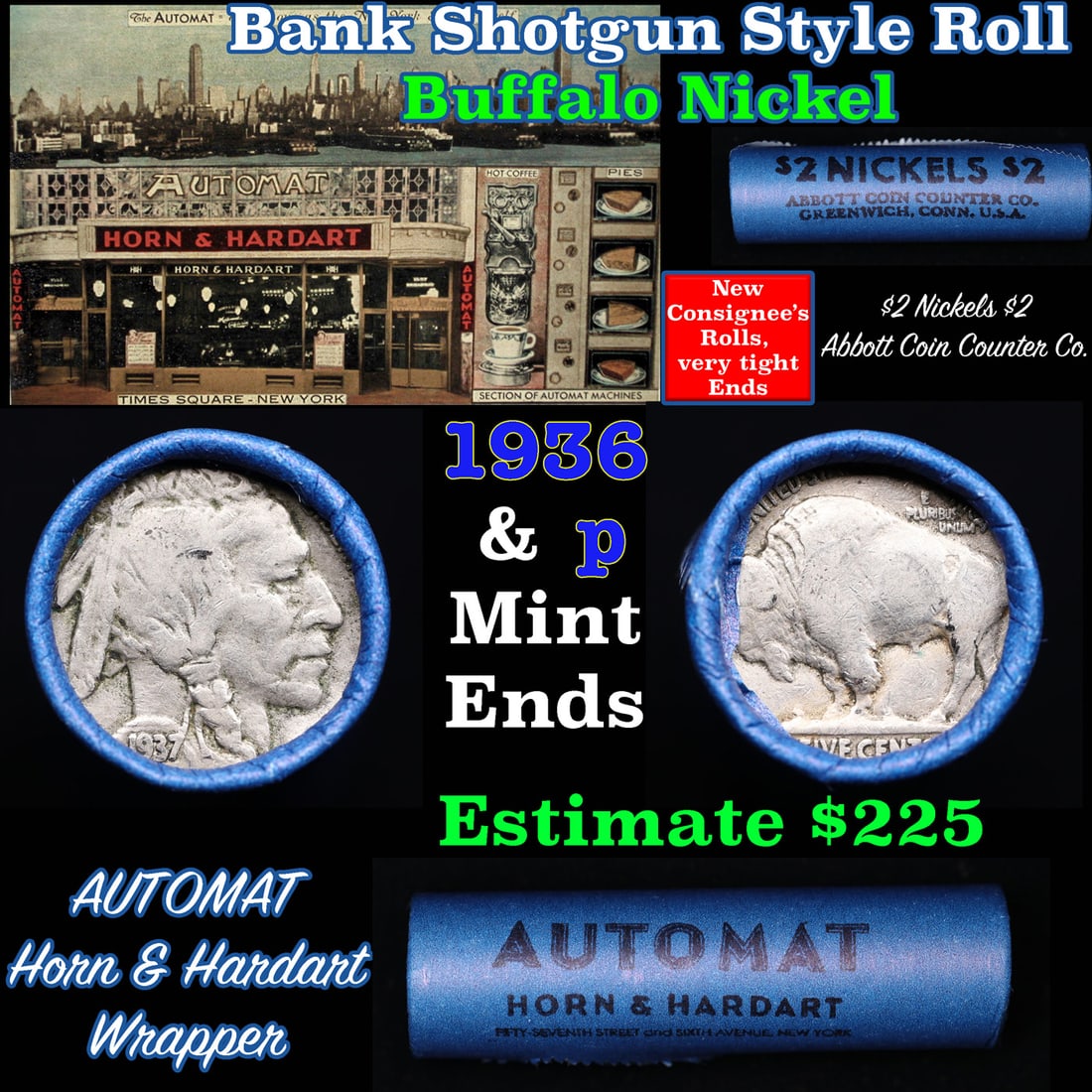 Buffalo Nickel Shotgun Roll in Old Bank Style 'Abbott Coin Counter & Automat' Wrapper 1937 & P Mint: Buffalo Nickel Shotgun Roll in Old Bank Style 'Abbott Coin Counter & Automat' Wrapper 1937 & P Mint Ends. The roll is held in an old, rare "Brandt Abbott Coin Counter" Bank style wrapper. They are all