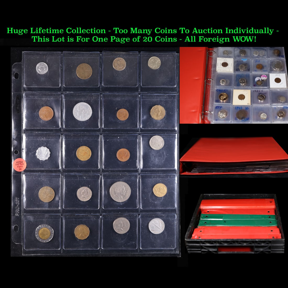Huge Liifetime Collection - Too Many Coins To Auction Individually - This Lot is For One Page of 20: Huge Liifetime Collection - Too Many Coins To Auction Individually - This Lot is For One Page of 20 Foreign Coins. We have received a huge collection of over 10 thousand US coins in flips, 2x2 holders