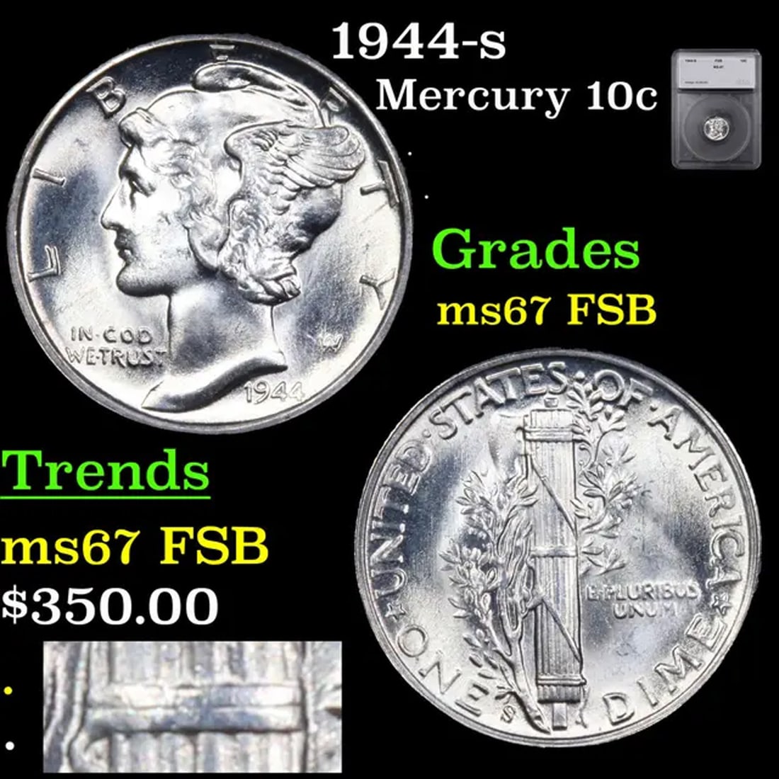 1944-s Mercury Dime 10c Graded ms67 FSB BY SEGS (1 of 6)