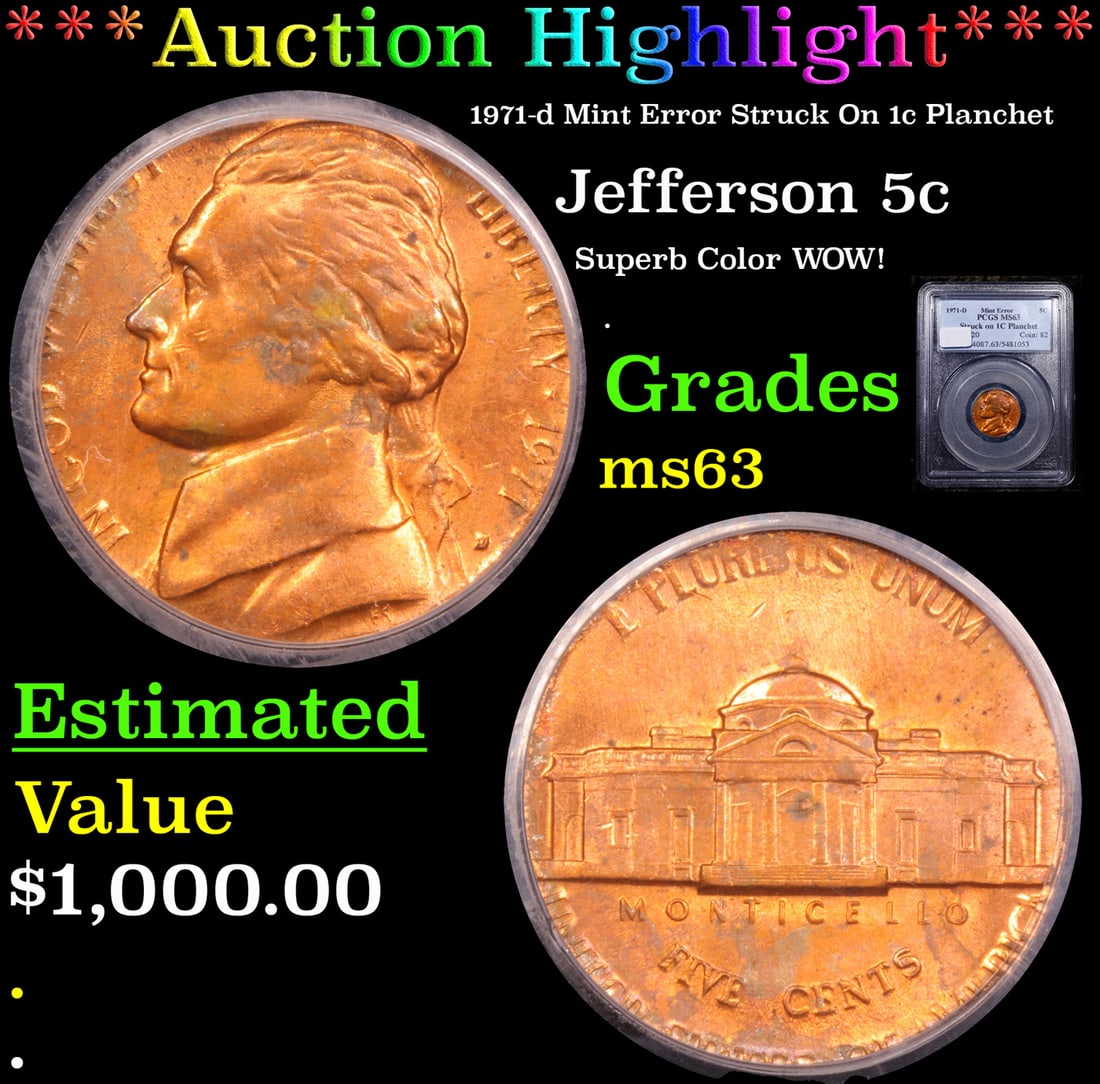 ***Auction Highlight*** PCGS 1971-d Jefferson Nickel Mint Error Struck On 1c Planchet 5c Graded ms63 (1 of 5)