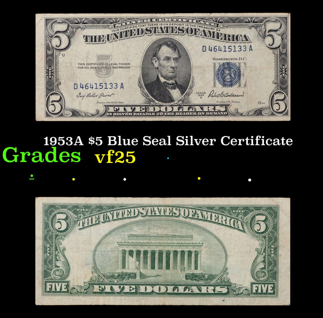 1953A $5 Blue Seal Silver Certificate Grades vf+ (1 of 3)
