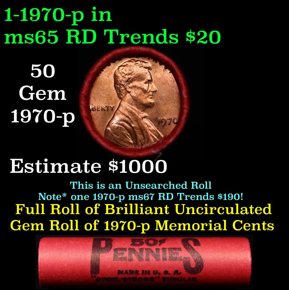 BU Shotgun Lincoln 1c roll, 1970-p 50 pcs Steel-Strong Wrapper 50c: BU Shotgun Lincoln 1c roll, 1970-p 50 pcs Steel-Strong Wrapper 50c. A terrific Shotgun roll of Lincoln cents in a steel strong wrapper. Most if not all coins should be cherry red.