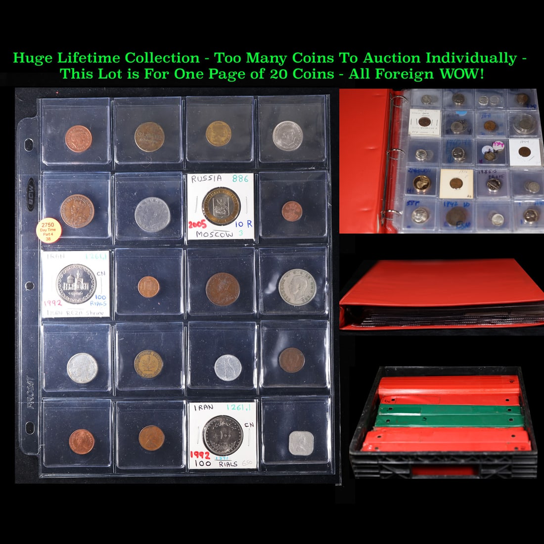 Huge Liifetime Collection - Too Many Coins To Auction Individually - This Lot is For One Page of 20: Huge Liifetime Collection - Too Many Coins To Auction Individually - This Lot is For One Page of 20 Foreign Coins. We have received a huge collection of over 10 thousand US coins in flips, 2x2 holders