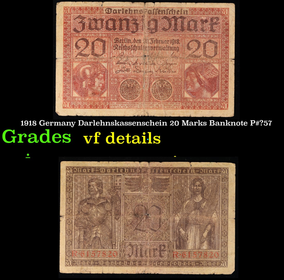 1918 Germany Darlehnskassenschein 20 Marks Banknote P#â€¯57 Grades vf details: 1918 Germany Darlehnskassenschein 20 Marks Banknote P#â€¯57 Grades vf details.