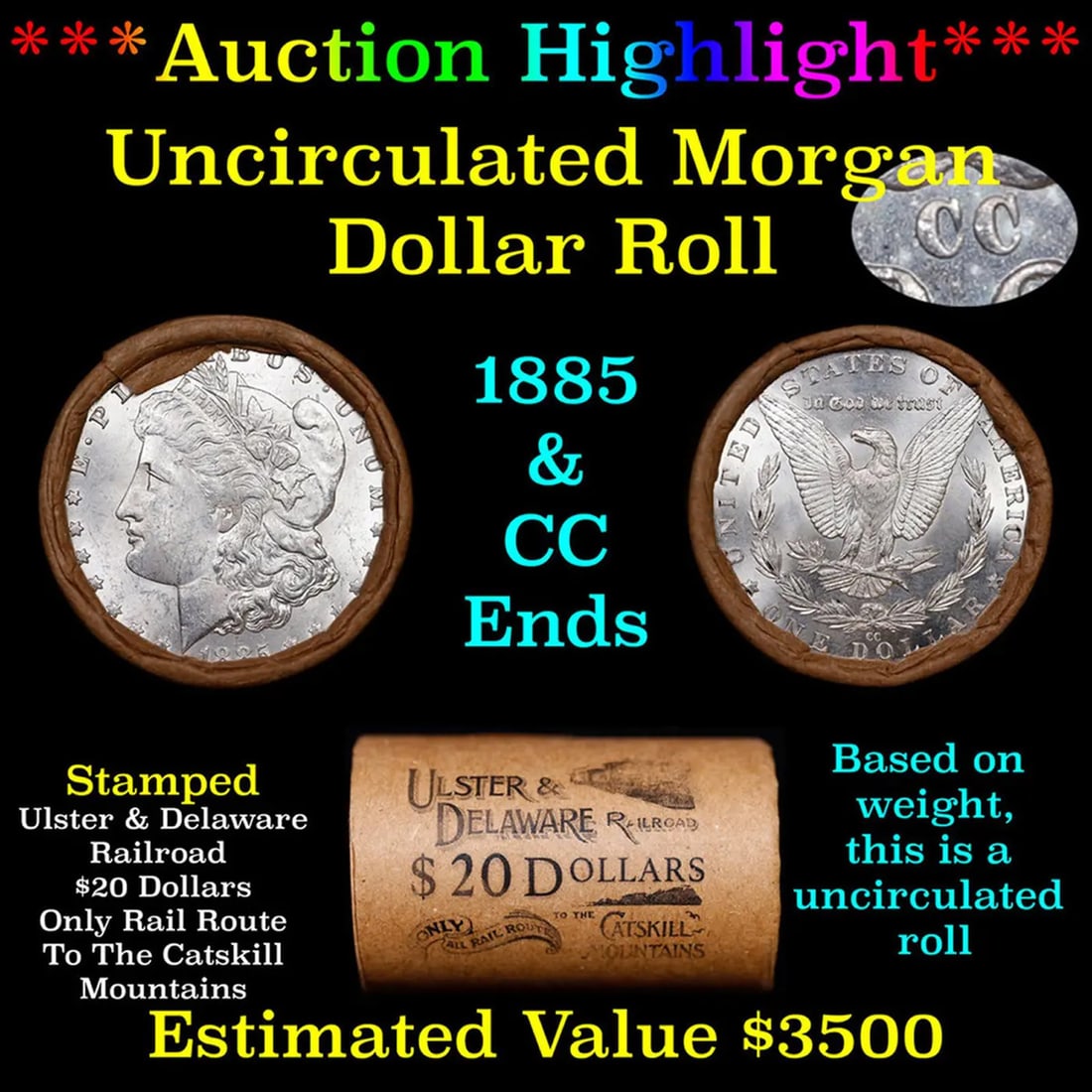 ***Auction Highlight*** 1885 & CC Uncirculated Morgan Dollar Shotgun Roll (fc) (1 of 5)
