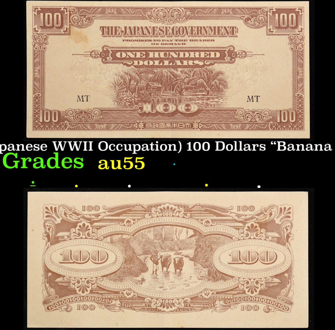 1944 Malaysia (Japanese WWII Occupation) 100 Dollars "Banana Money" Note P#â€¯M8 Grades Choice AU (1 of 3)