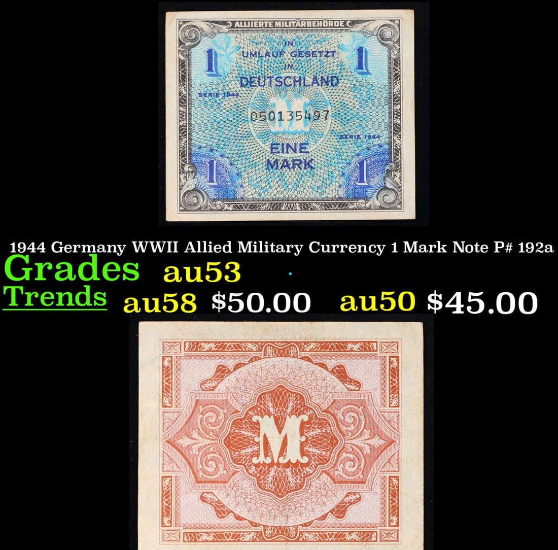1944 Germany WWII Allied Military Currency 1 Mark Note P# 192a Grades Select AU (1 of 3)