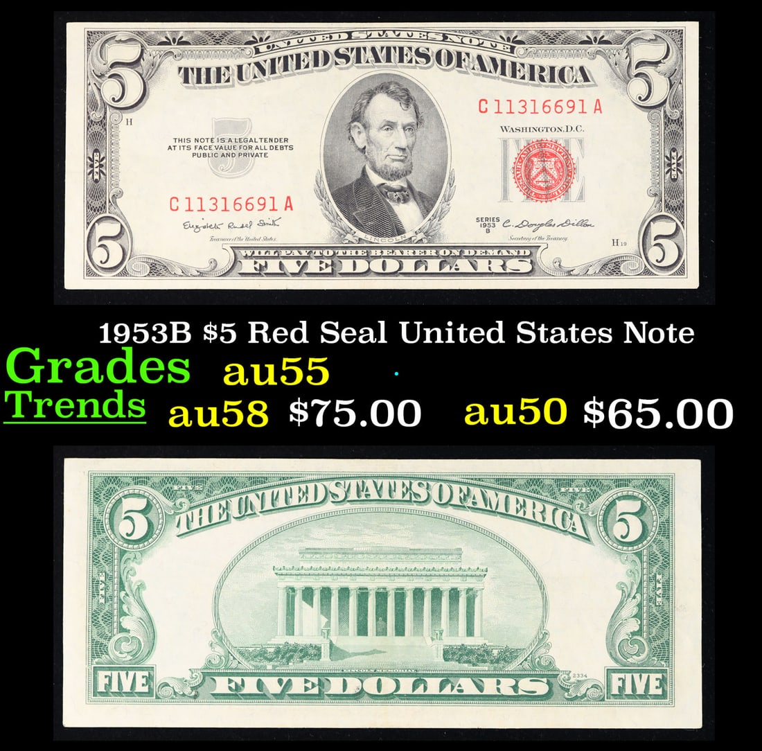 1953B $5 Red Seal United States Note Grades Choice AU (1 of 3)