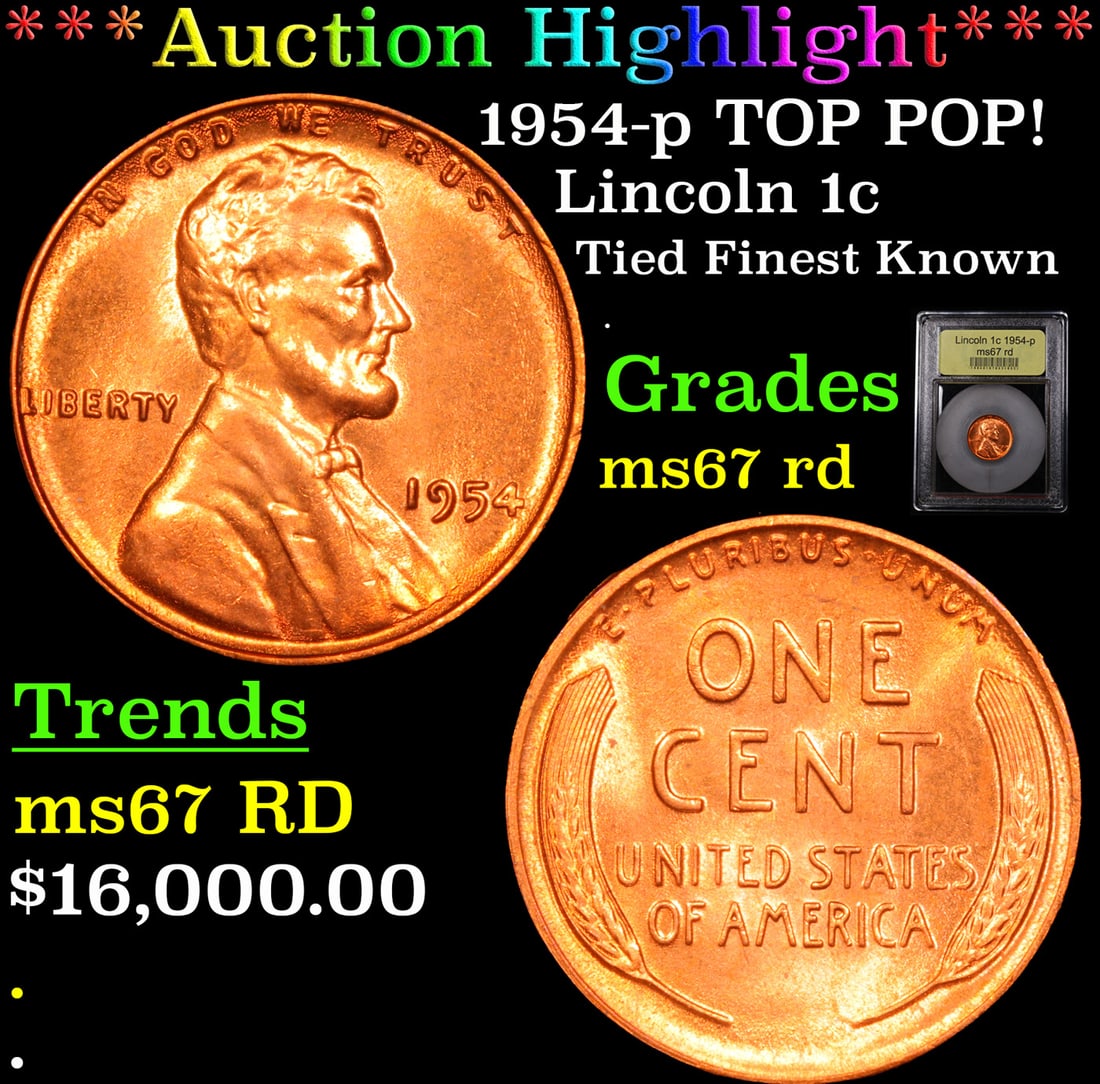 ***Auction Highlight*** 1954-p Lincoln Cent TOP POP! 1c Graded GEM++ Unc RD By USCG (fc) (1 of 5)