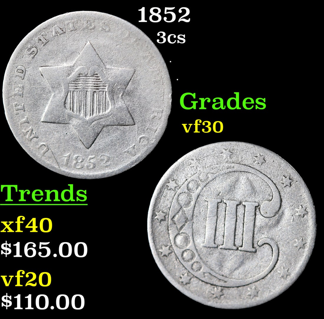 1852 Three Cent Silver 3cs Grades vf++ (1 of 3)