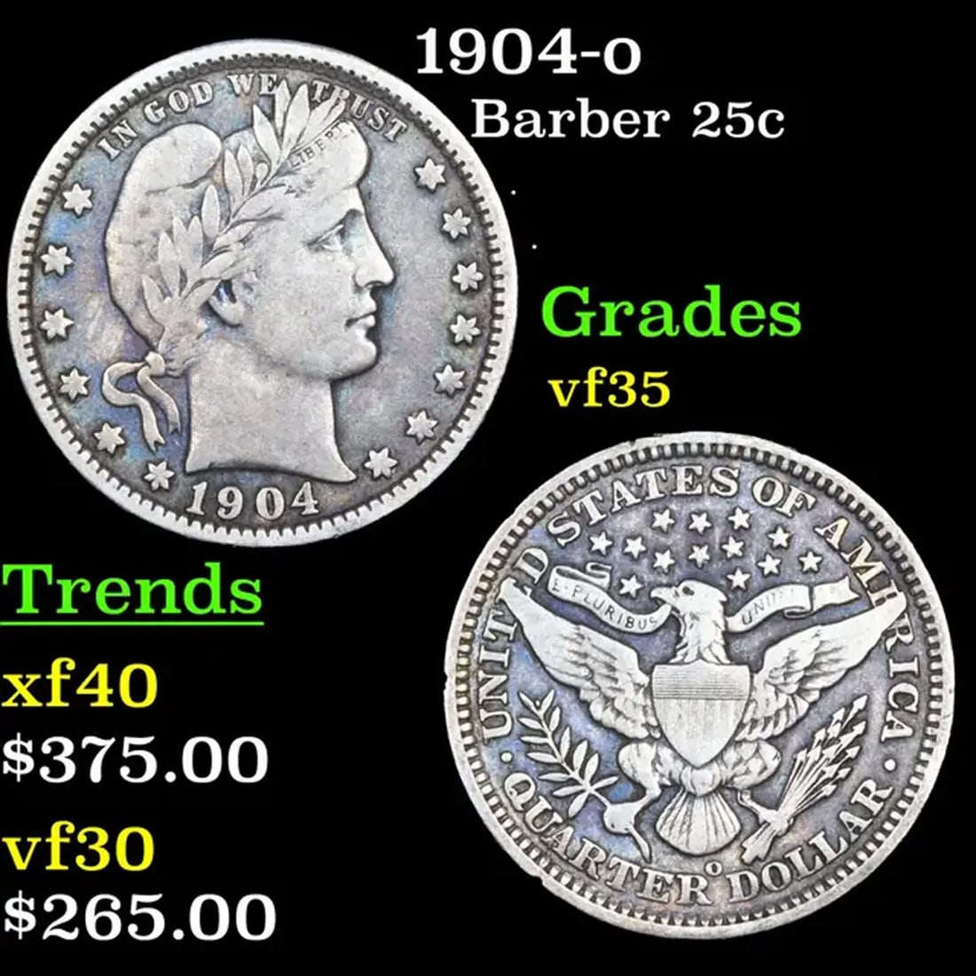 1904-o Barber Quarter 25c Grades vf++ (1 of 3)