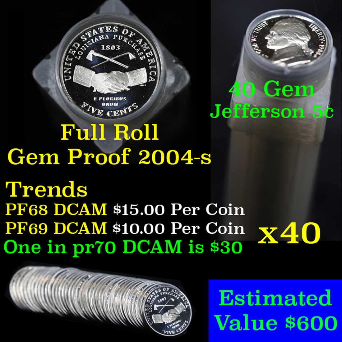 Proof 2004-s Peace Jefferson Nickel 5c roll, 40 pieces (1 of 4)