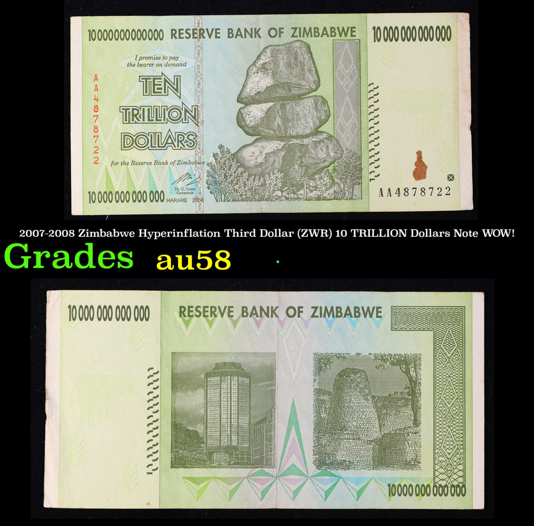 2007-2008 Zimbabwe Hyperinflation Third Dollar (ZWR) 10 TRILLION Dollars Note WOW!  Grades Choice (1 of 3)