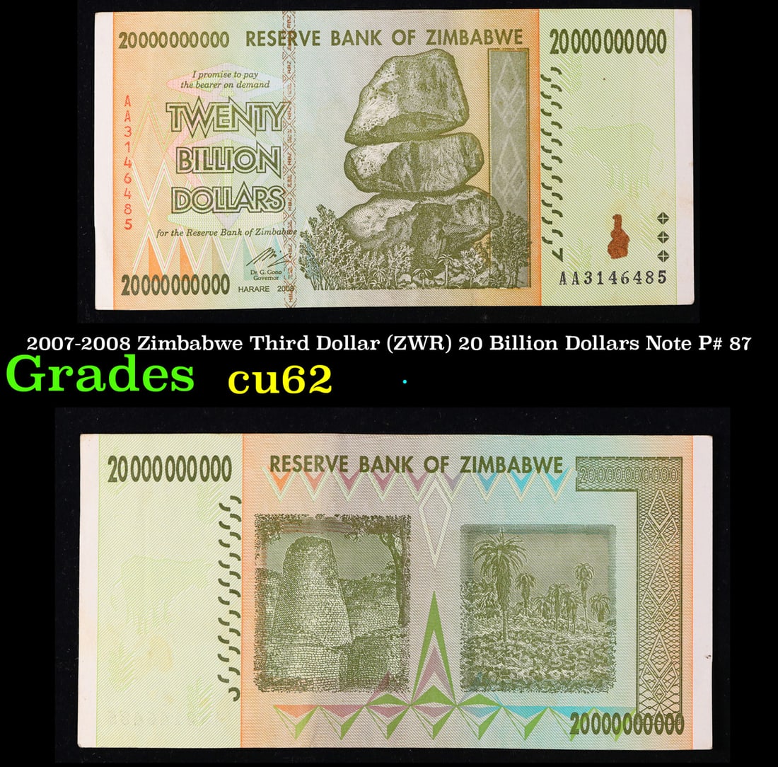 2007-2008 Zimbabwe Third Dollar (ZWR) 20 Billion Dollars Note P# 87 Grades Select CU (1 of 3)