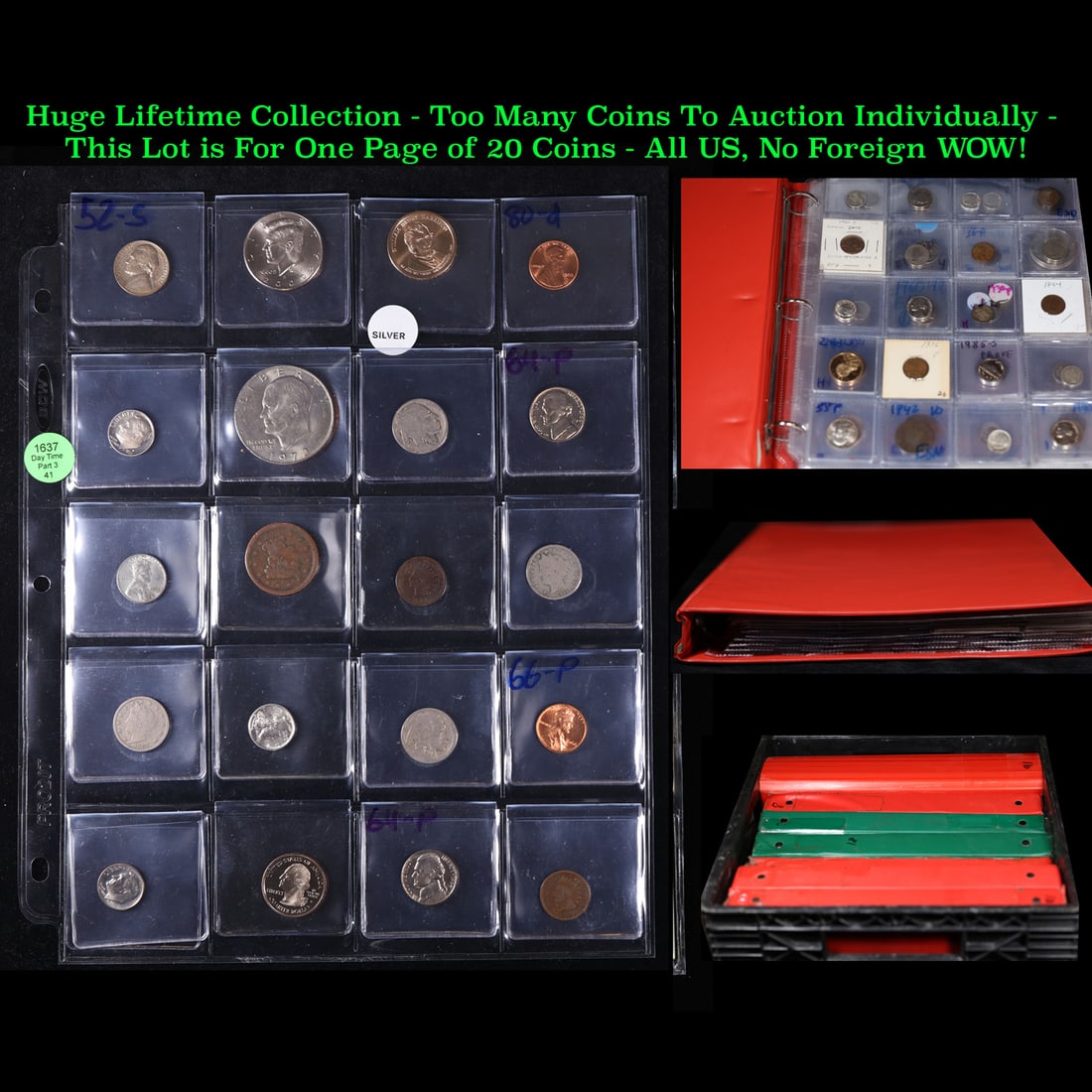 Huge Liifetime Collection - Too Many Coins To Auction Individually - This Lot is For One Page of 20: Huge Liifetime Collection - Too Many Coins To Auction Individually - This Lot is For One Page of 20 Coins LOTS OF SILVER - All US, No Foreign WOW!. We have received a huge collection of over 10 thousa