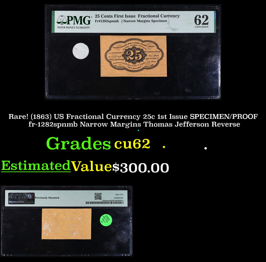 Rare! (1863) US Fractional Currency 25c 1st Issue SPECIMEN/PROOF fr-1282spnmb Narrow Margins Thomas (1 of 3)