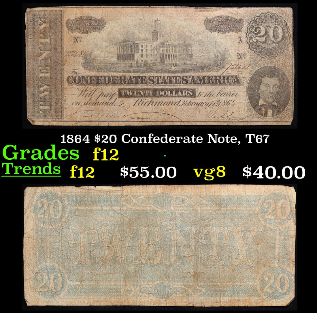 1864 $20 Confederate Note, T67 Grades f, fine (1 of 3)