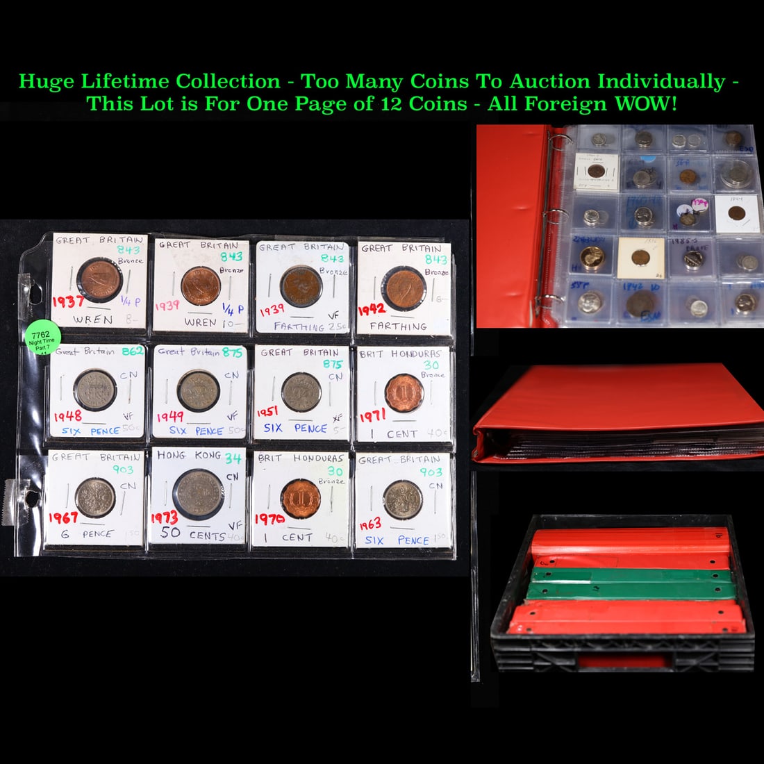 Huge Liifetime Collection - Too Many Coins To Auction Individually - This Lot is For One Page of 12: Huge Liifetime Collection - Too Many Coins To Auction Individually - This Lot is For One Page of 12 Foreign Coins. We have received a huge collection of over 10 thousand US coins in flips, 2x2 holders