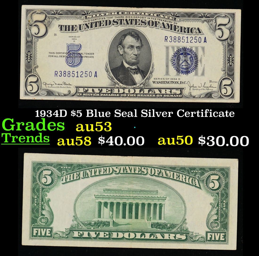 1934D $5 Blue Seal Silver Certificate Grades Select AU (1 of 3)