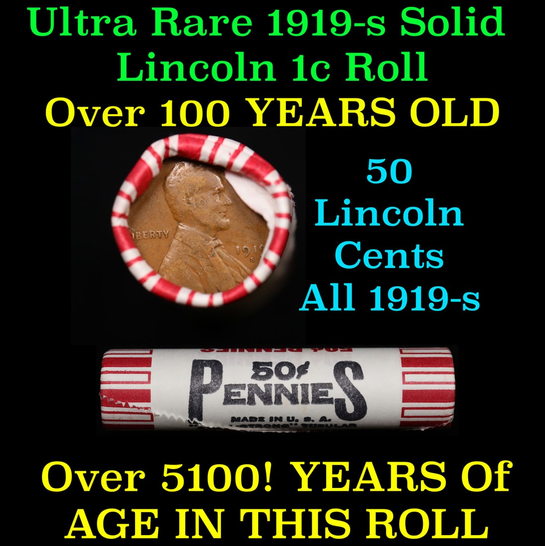 Shotgun Lincoln 1c roll, 1919-s 50 pcs Bank Wrapper 50c Over 100 Years Old WOW! (1 of 2)