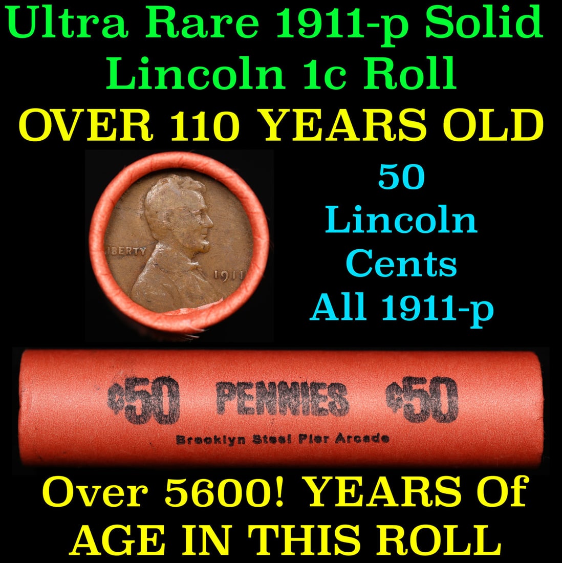 Shotgun Lincoln 1c roll, 1911-p 50 pcs Vintage Brooklyn Steel Pier Arcade Wrapper 50c Over 110 Years: Shotgun Lincoln 1c roll, 1911-p 50 pcs Vintage Brooklyn Steel Pier Arcade Wrapper 50c Over 110 Years Old WOW!. A terrific Shotgun roll of Lincoln cents in a steel strong wrapper.