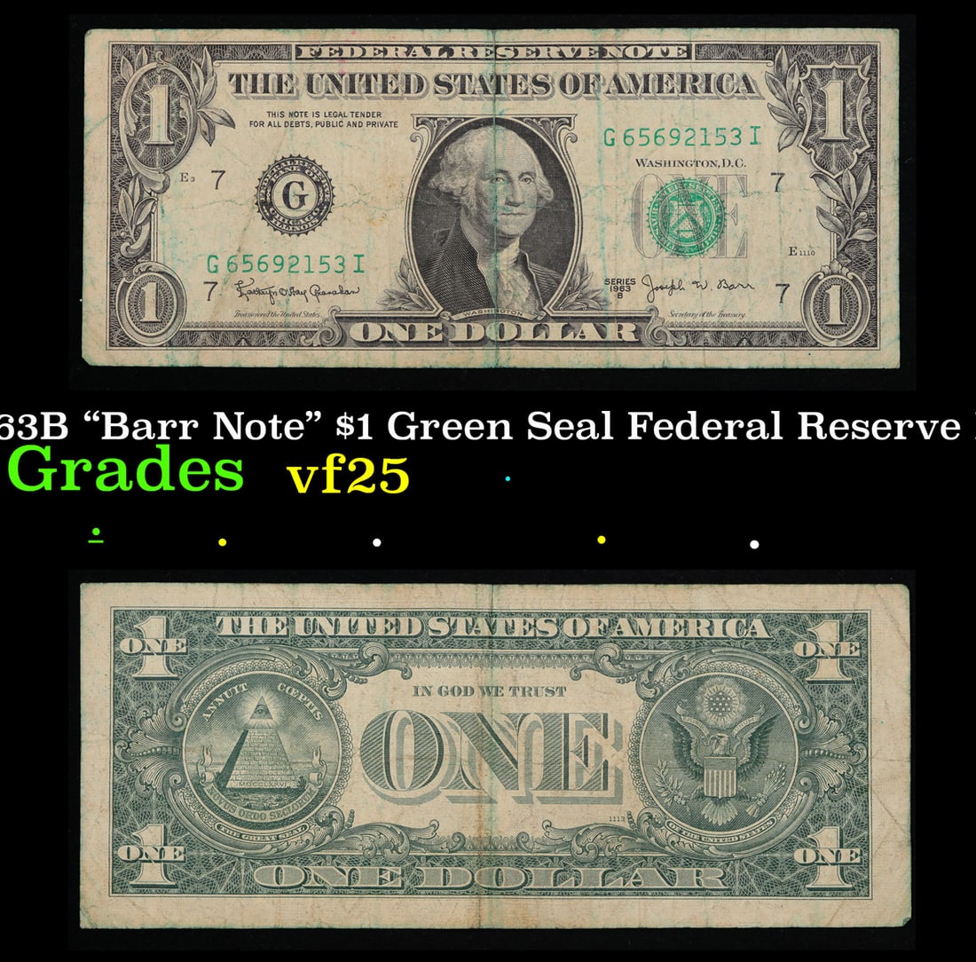 1963B "Barr Note" $1 Green Seal Federal Reserve Note Grades vf+ (1 of 3)